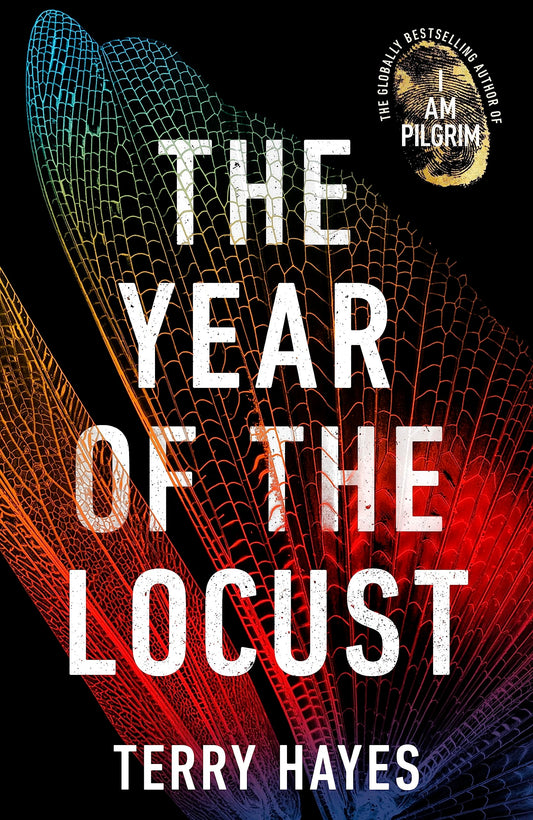 The Year of the Locust by Terry Hayes - USED