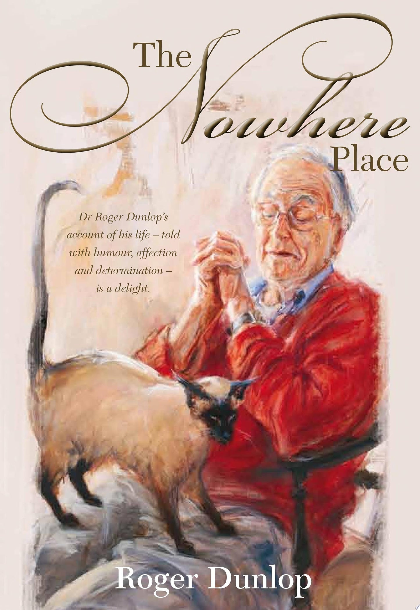 The Nowhere Place by Roger Dunlop