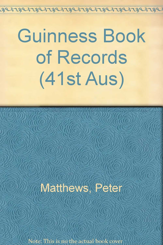 The New Guinness Book of Records 1995 by Peter Matthews - USED