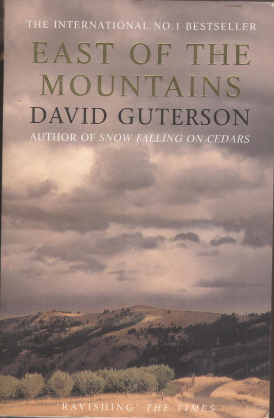 East of the Mountains by David Guterson - USED