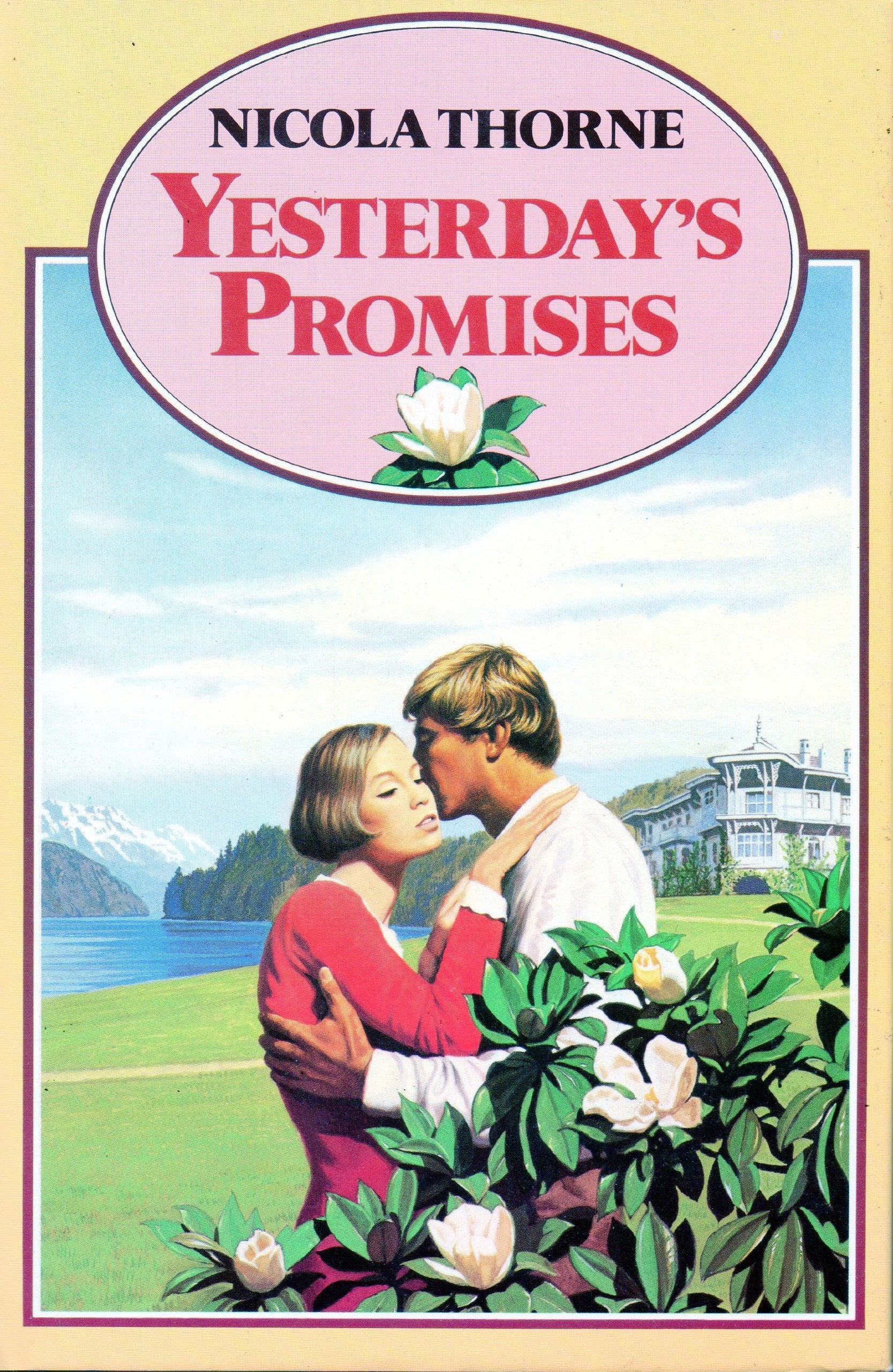 Yesterday's Promises by Nicola Thorne Grafton