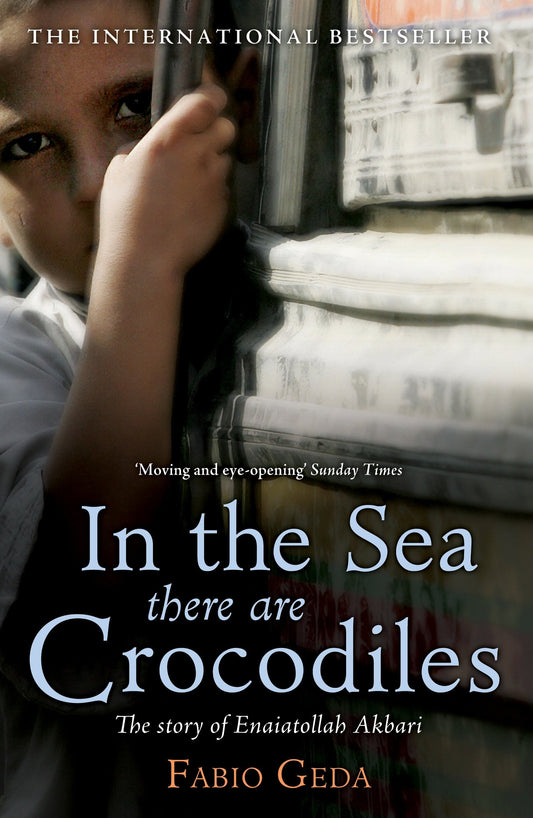 In the Sea There Are Crocodiles by Fabio Geda