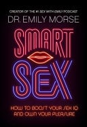 Smart Sex by Emily Morse-NEW-The Book Connection-HarperCollins Publishers Limited