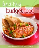 Healthy Budget Food by Reader's Digest Staff - USED