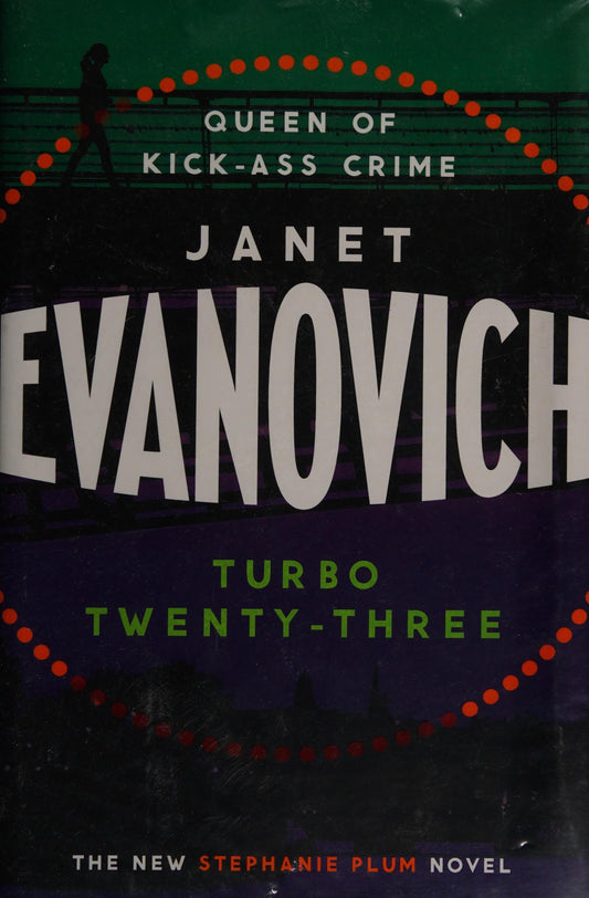 Turbo Twenty-Three A Fast-Paced Adventure Full of Murder, Mystery and Mayhem by Janet Evanovich - USED