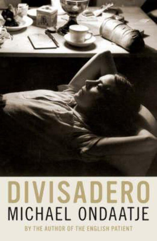 Divisadero by Michael Ondaatje - USED