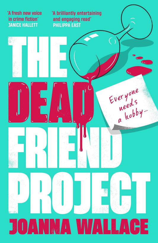 The Dead Friend Project by Joanna Wallace - USED