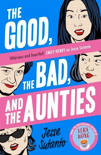 The Good, the Bad, and the Aunties by Jesse Q. Sutanto-NEW-The Book Connection-HarperCollins Publishers Limited