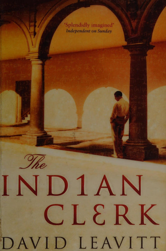 The Indian Clerk by David Leavitt - USED