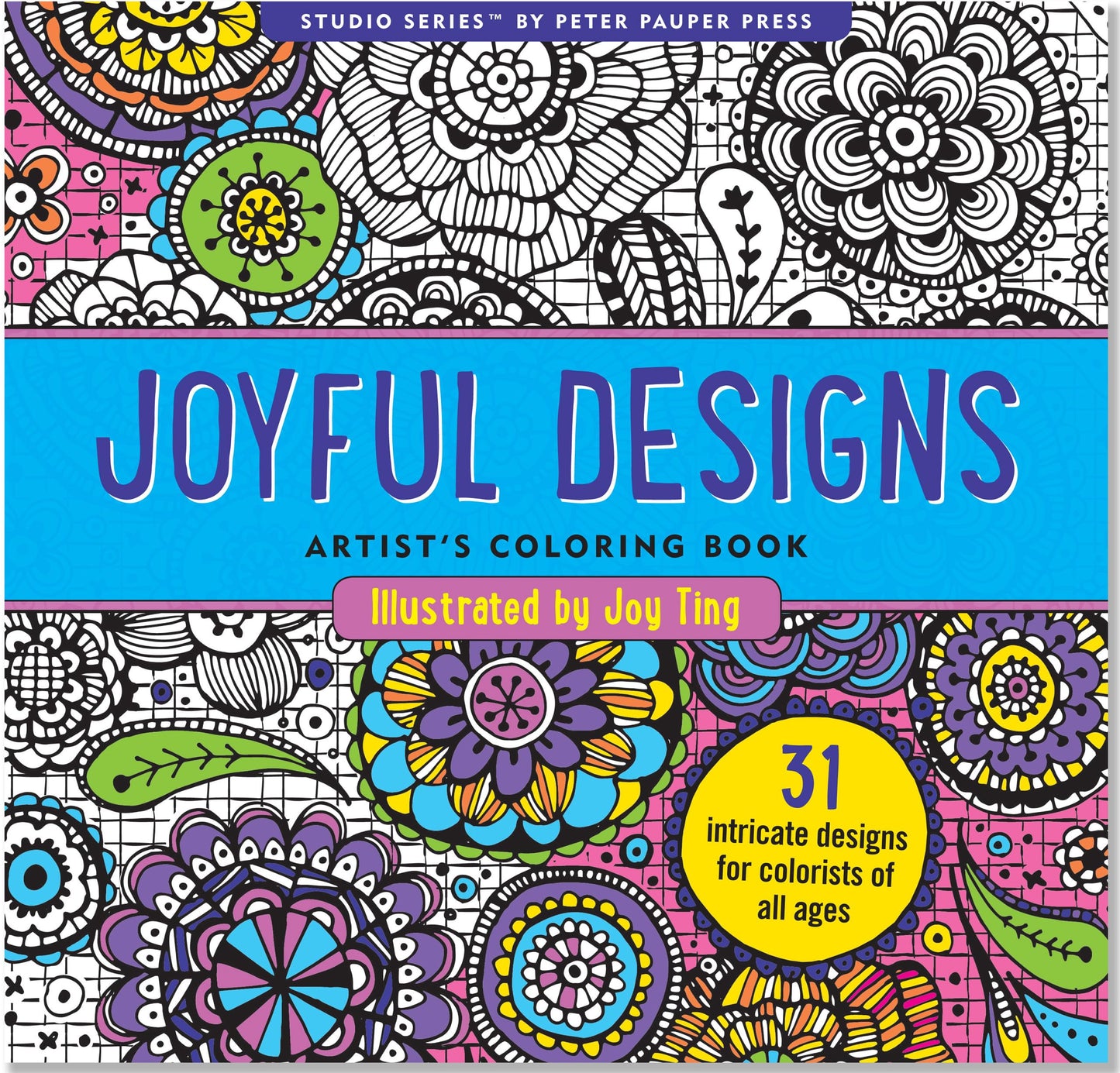 Joyful Designs Artist's Coloring Book by Peter Pauper Press Inc