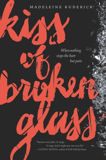 Kiss of Broken Glass by Madeleine Kuderick