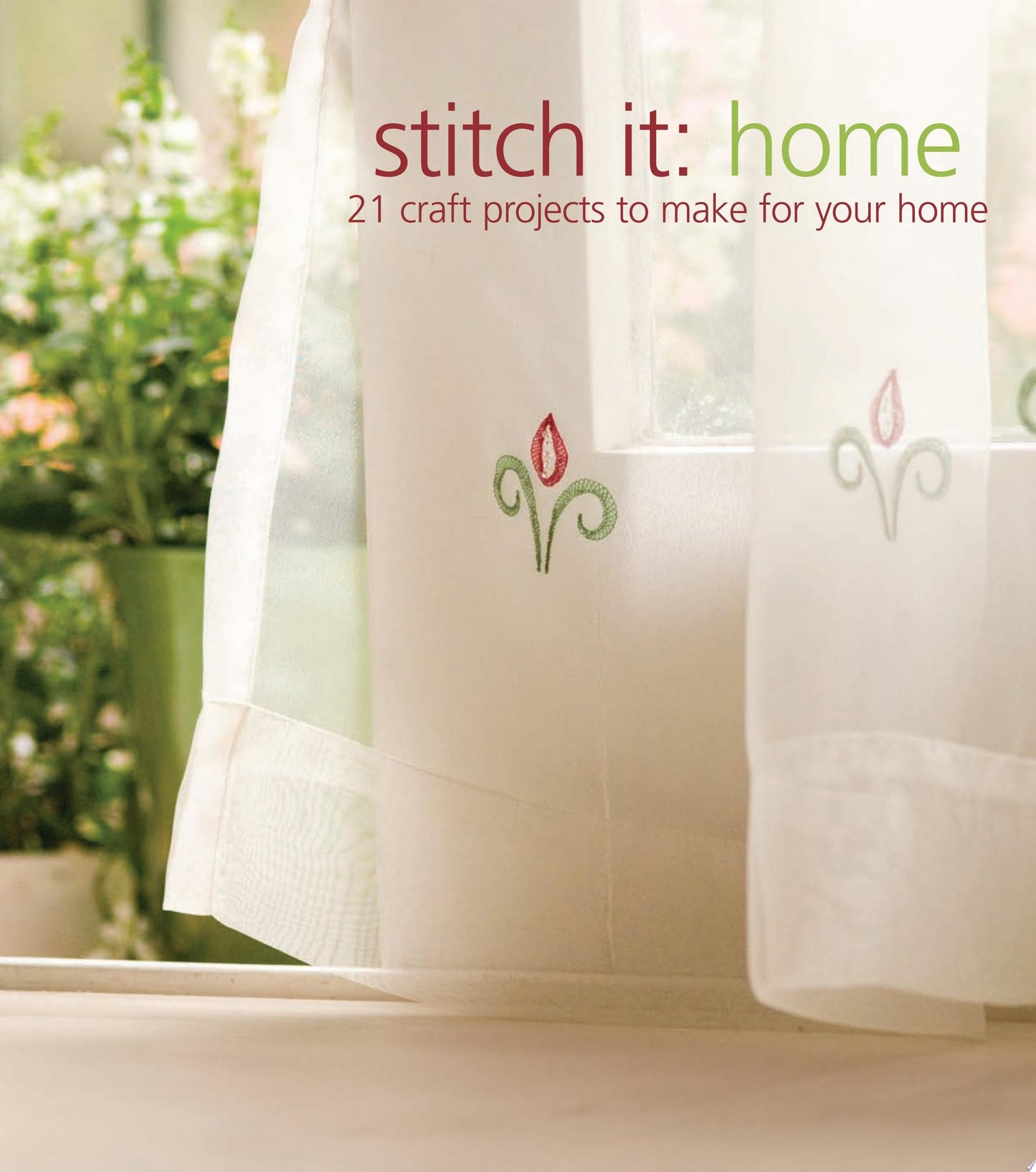 Stitch It Home by Country Bumpkin Publish