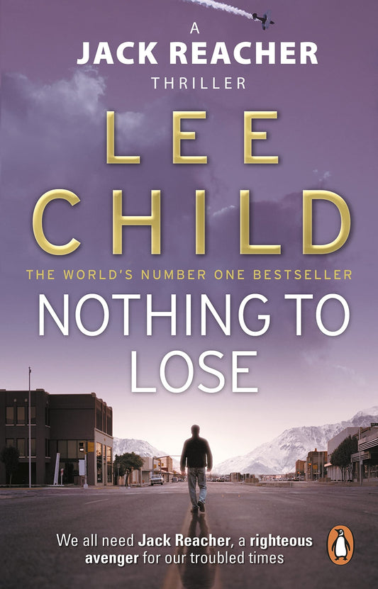 Nothing to Lose by Lee Child