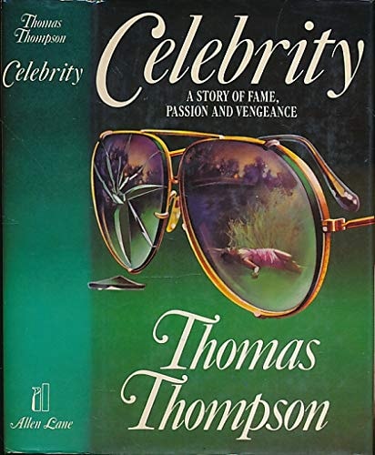 Celebrity by Thomas Thompson - USED