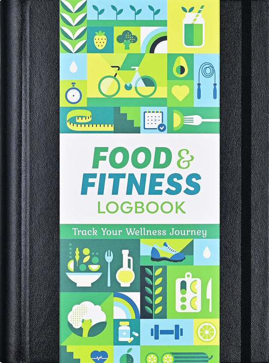 Food & Fitness Logbook: Track Your Wellness Journey by HANNAH. BEILENSON,Claudine Gandolfi,T Levy