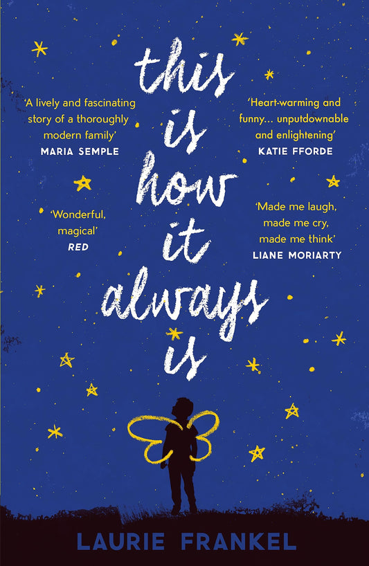 This Is How It Always Is by Laurie Frankel - USED