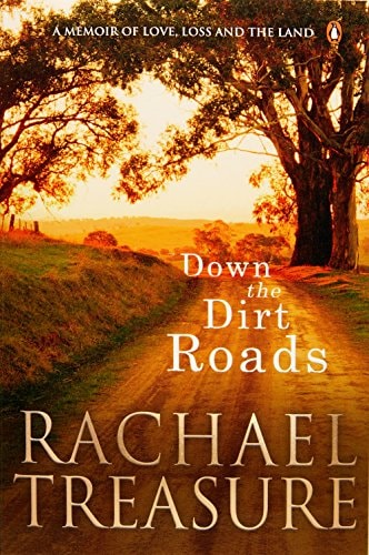 Down the Dirt Roads by Rachael Treasure - USED Penguin Canada