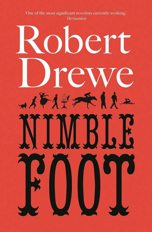 Nimblefoot by Robert Drewe - USED