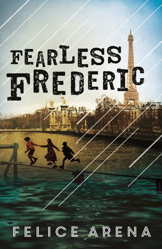 Fearless Frederic by Felice Arena Penguin Random House