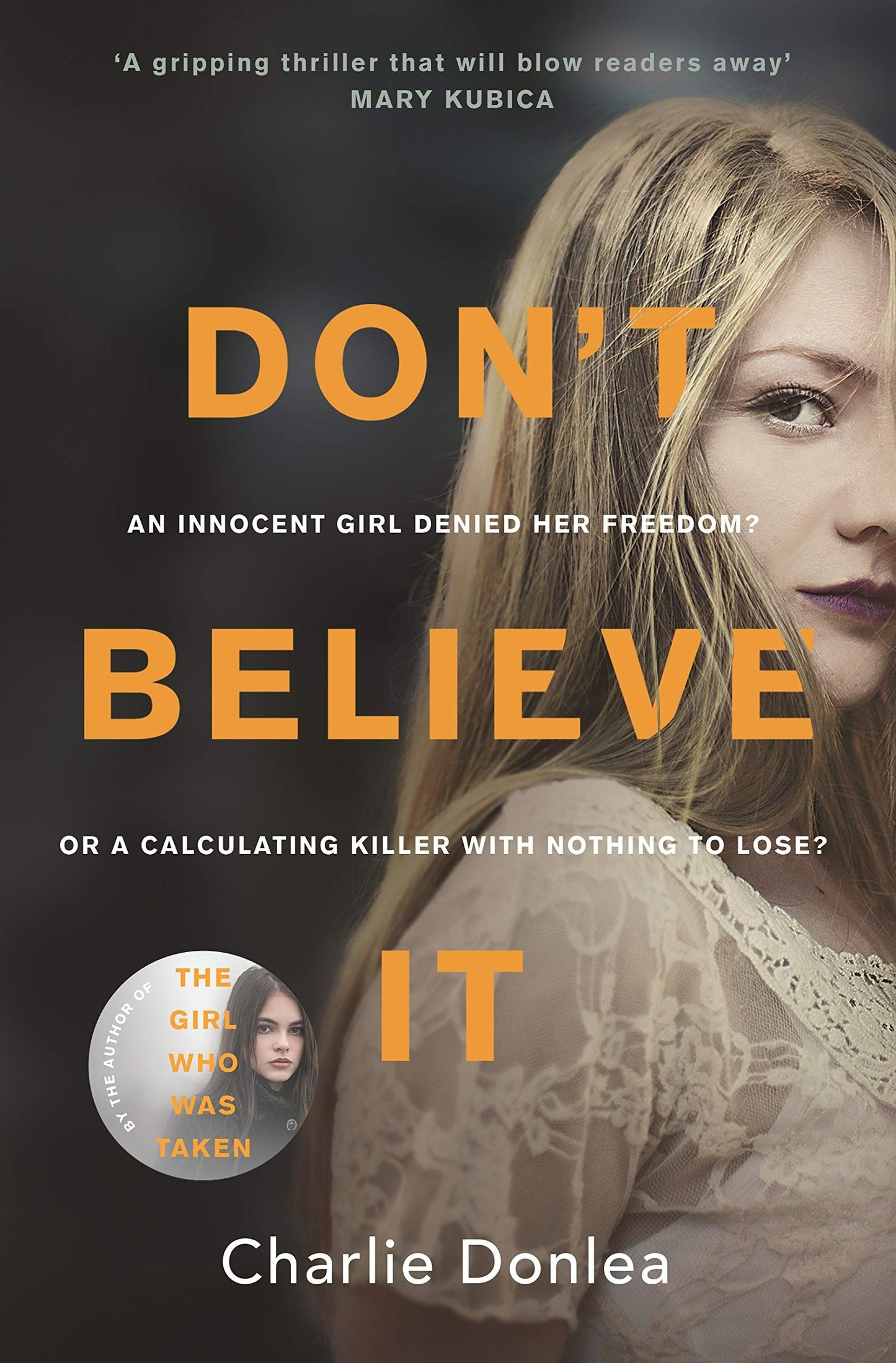 Don't Believe It by Charlie Donlea - USED