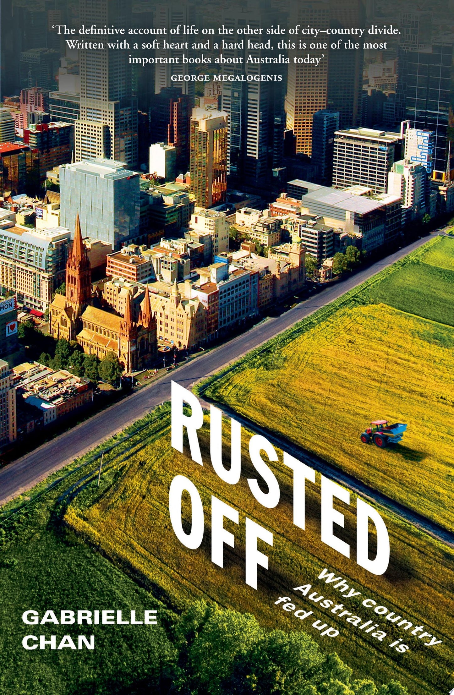 Rusted Off by Gabrielle Chan - USED
