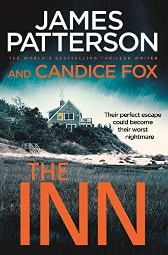 Inn, The by James Patterson,Candice Fox - USED