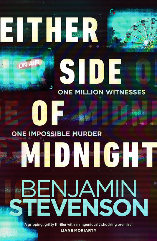 Either Side of Midnight by Benjamin Stevenson - USED