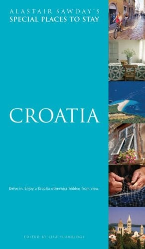 Croatia by Alastair Sawday - USED