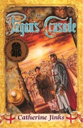Pagan's Crusade by Catherine Jinks - USED