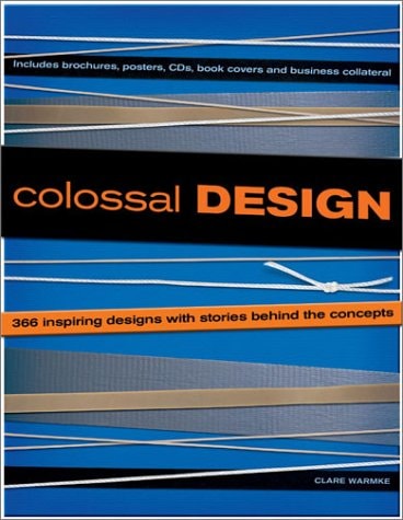 Colossal Design by Clare Warmke