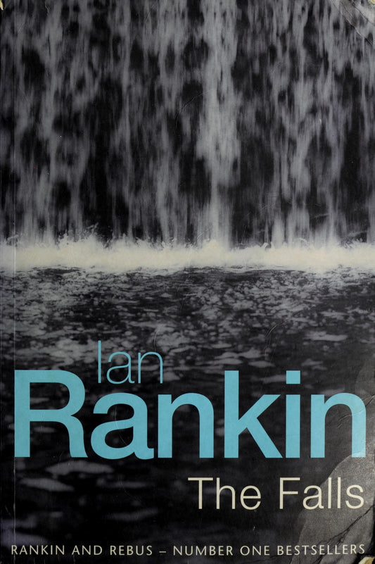 The Falls by Ian Rankin - USED