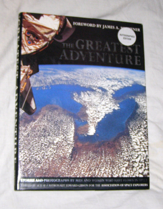 The Greatest Adventure by Association of Space Explorers - USED