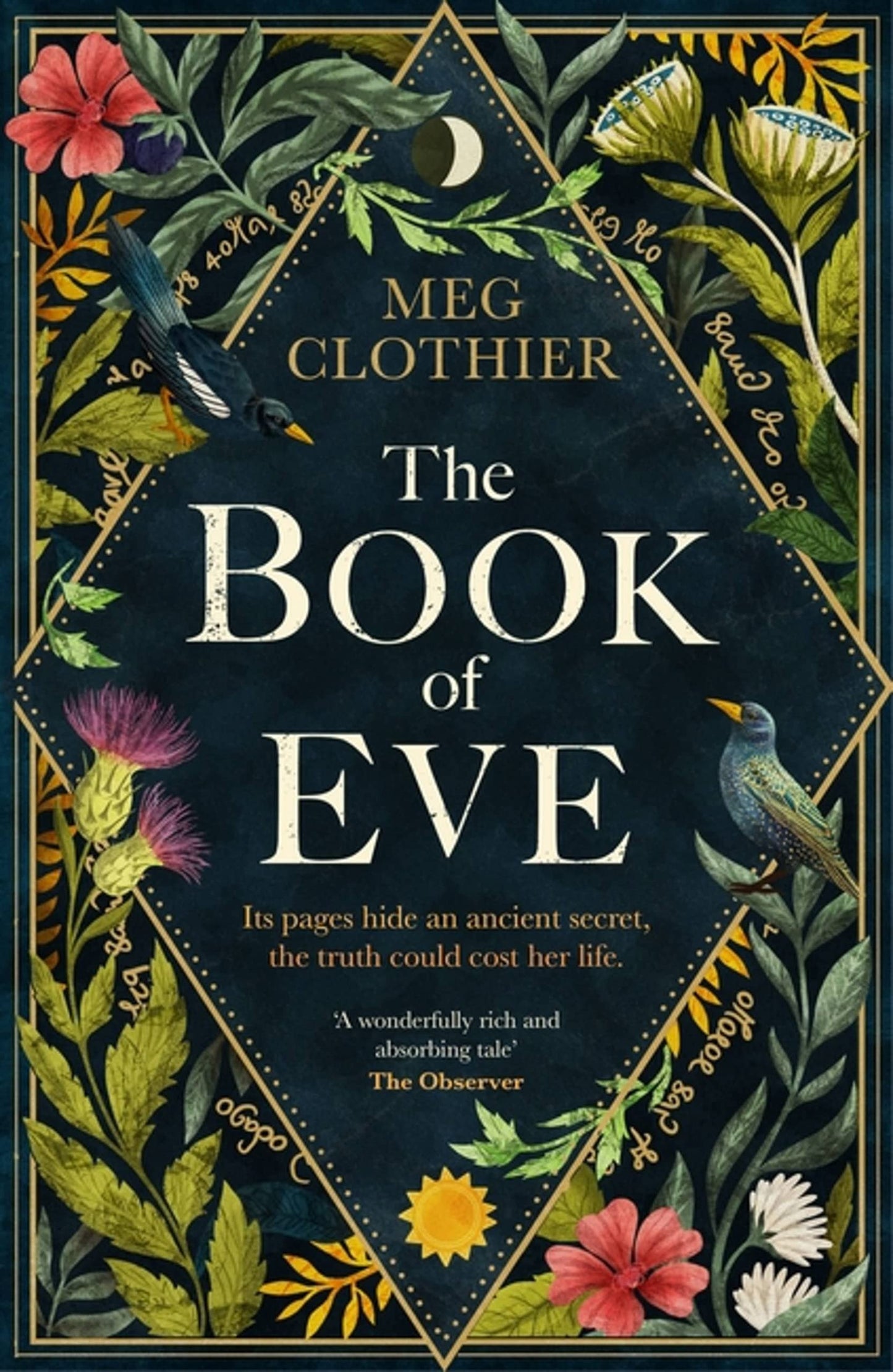 The Book of Eve A Beguiling Historical Feminist Tale - Inspired by the Undeciphered Voynich Manuscript by Meg Clothier