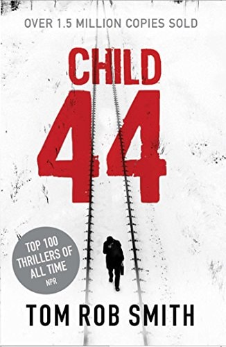 Child 44 by Tom Rob Smith - USED