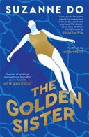 The Golden Sister by Suzanne Do