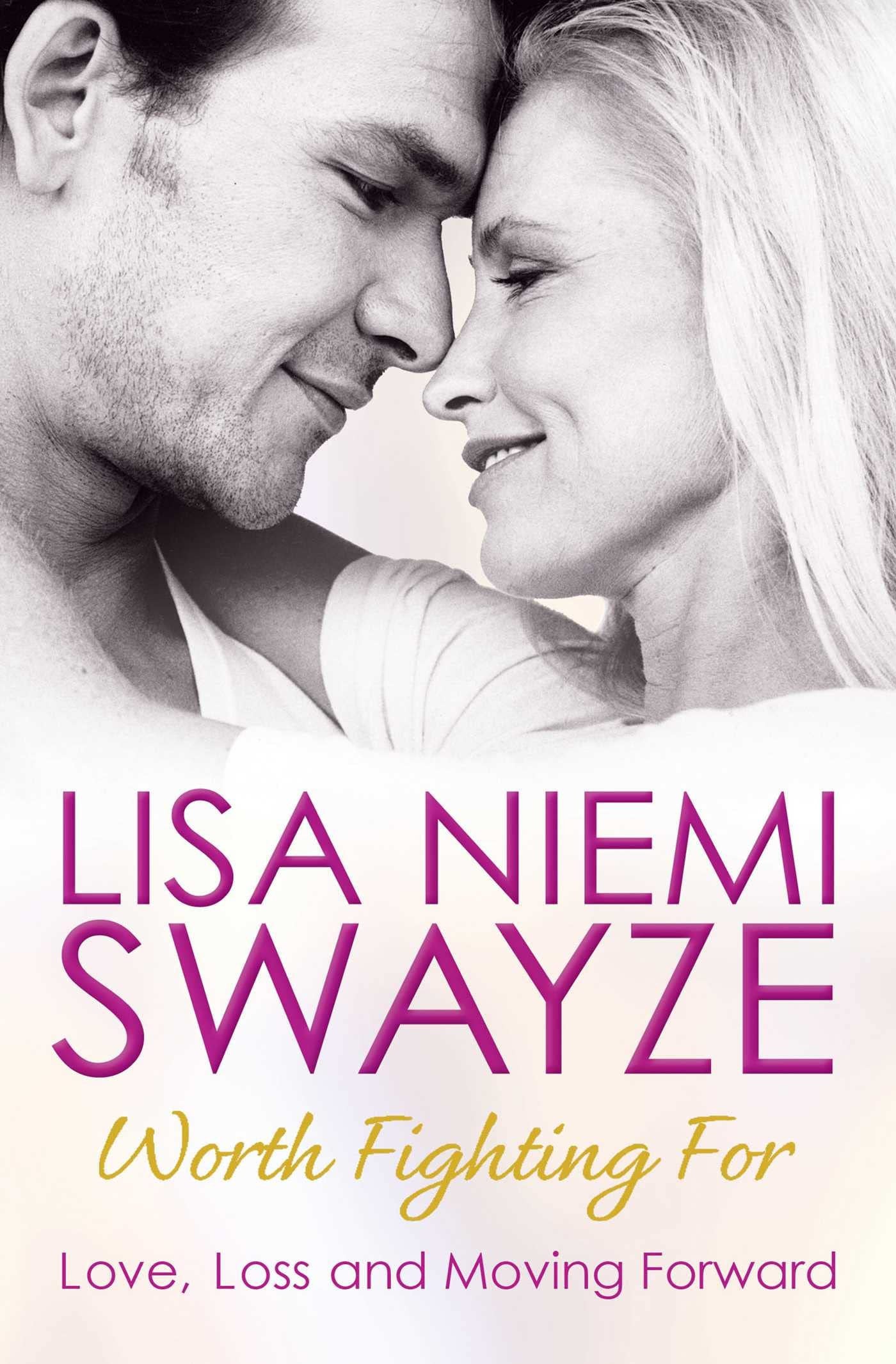Worth Fighting for Love, Loss, and Moving Forward by Lisa Niemi - USED