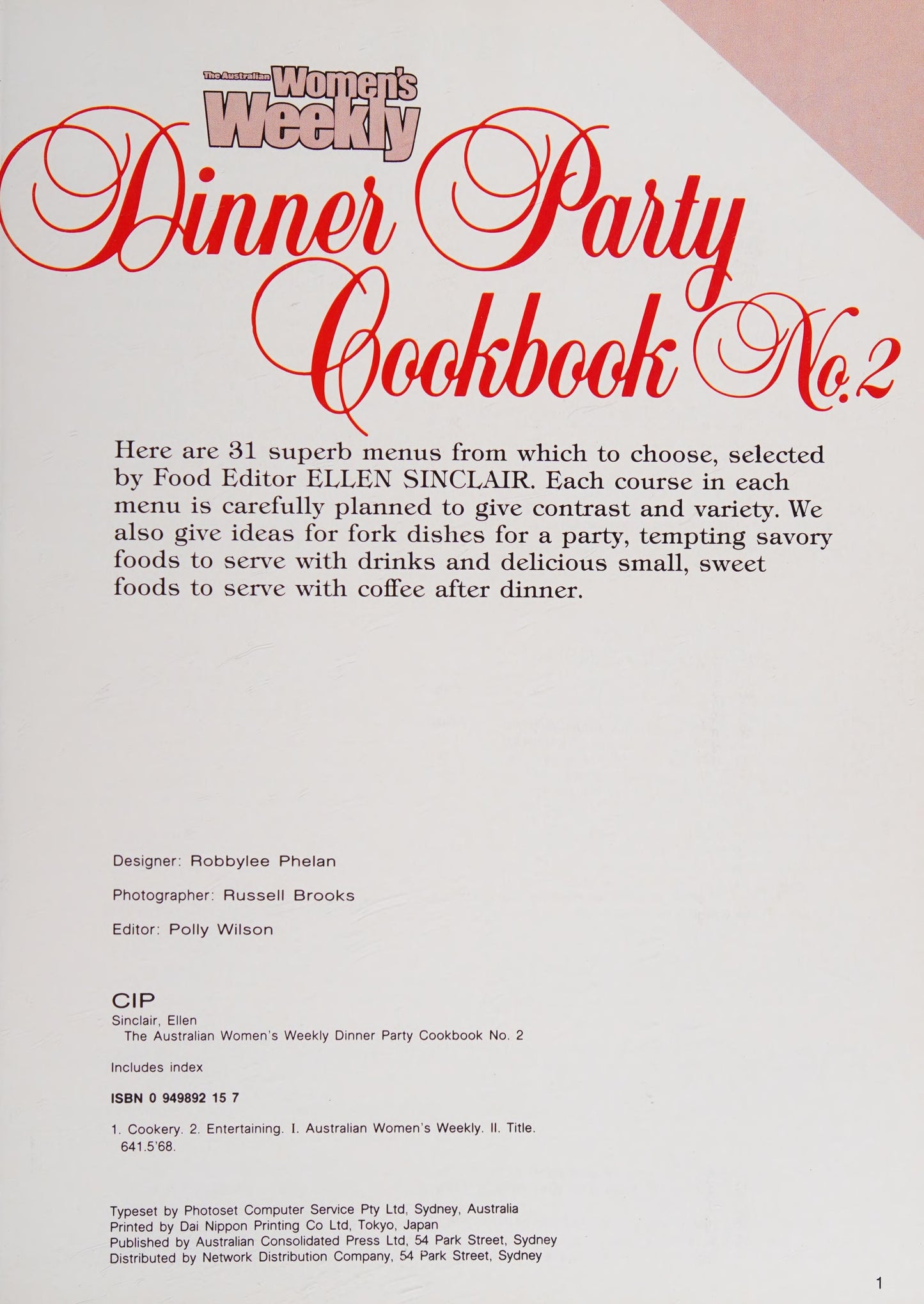 Dinner Party Cookbook by Australian Consolidated Press (UK) Limited,Ellen Sinclair,Australian Women's Weekly - USED