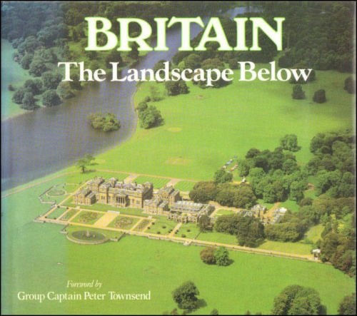 Britain The Landscape Below by Philip Clucas - USED