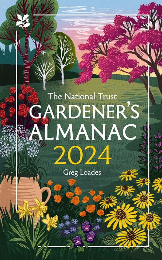 The Gardener's Almanac 2024 (National Trust) by Greg Loades,National Trust Books-NEW-The Book Connection-HarperCollins Publishers Limited