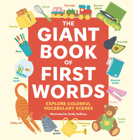 The Giant Book of First Words Explore Colorful Vocabulary Scenes by Applesauce Press