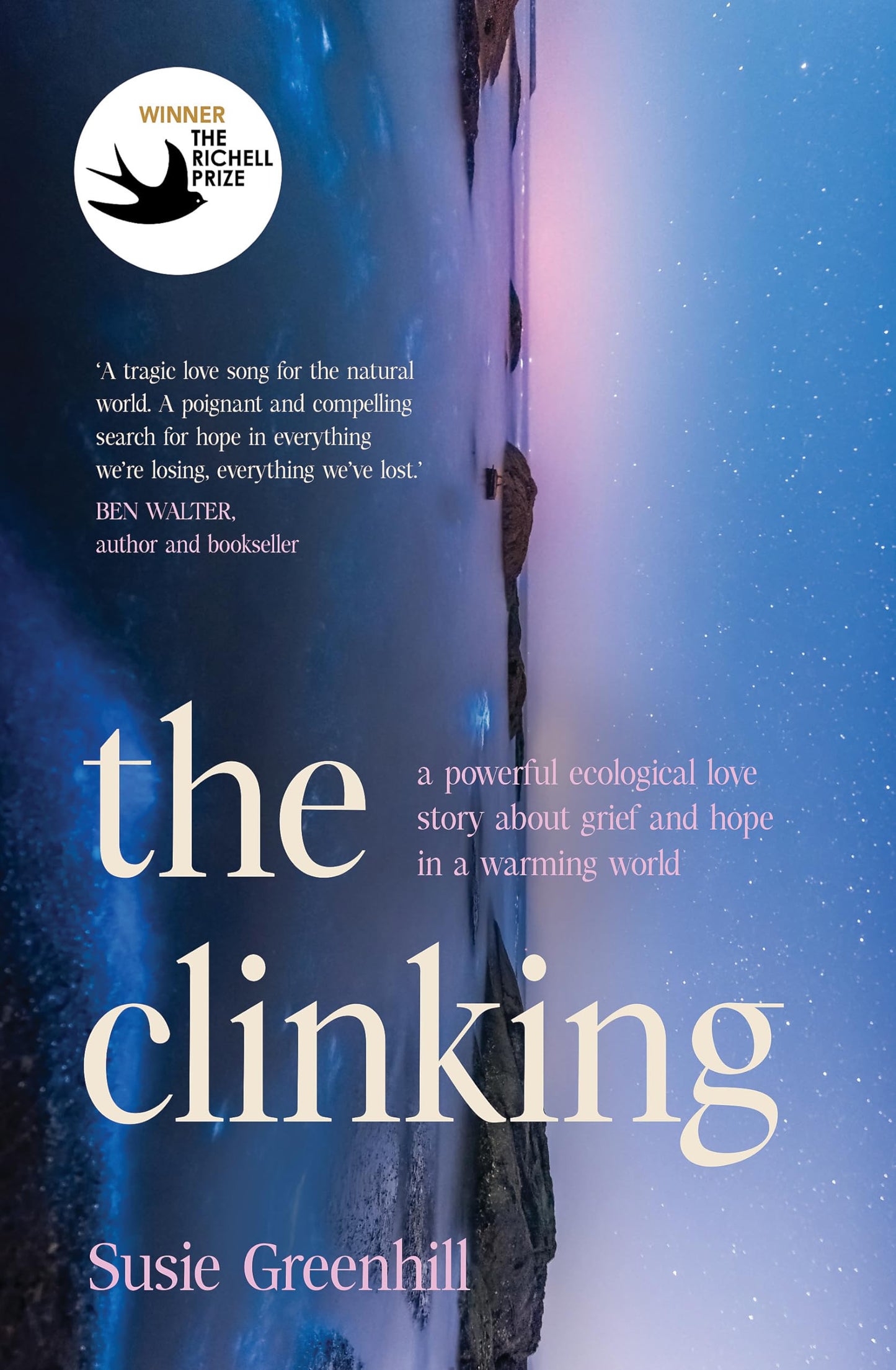 The Clinking A Powerful Ecological Love Story about Grief and Hope in a Warming World by Susie Greenhill - USED