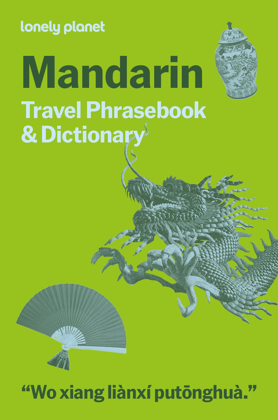 Lonely Planet Mandarin Travel Phrasebook and Dictionary by Lonely Planet - NEW - Lonely Planet Global Limited