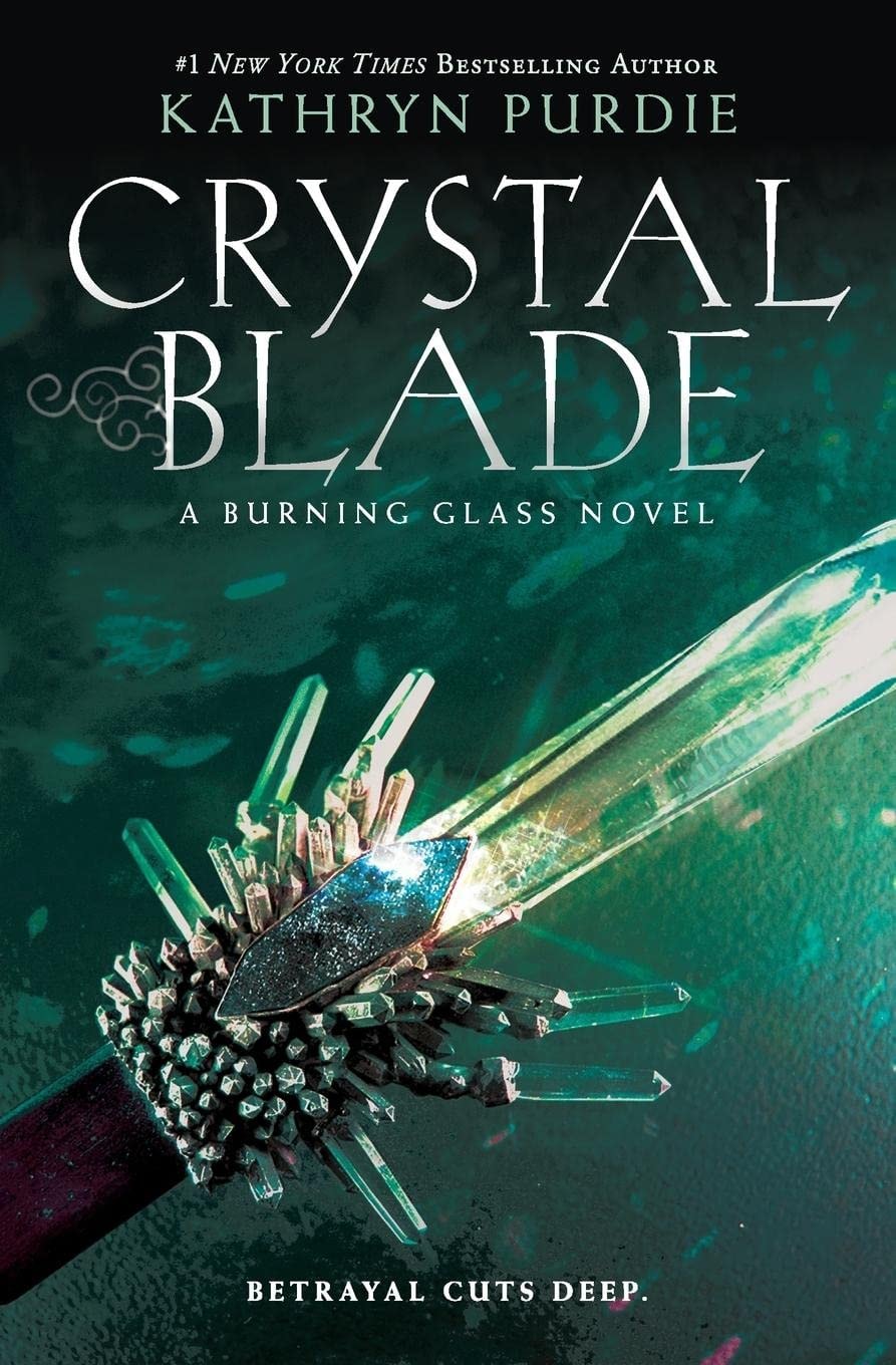 Crystal Blade by Kathryn Purdie