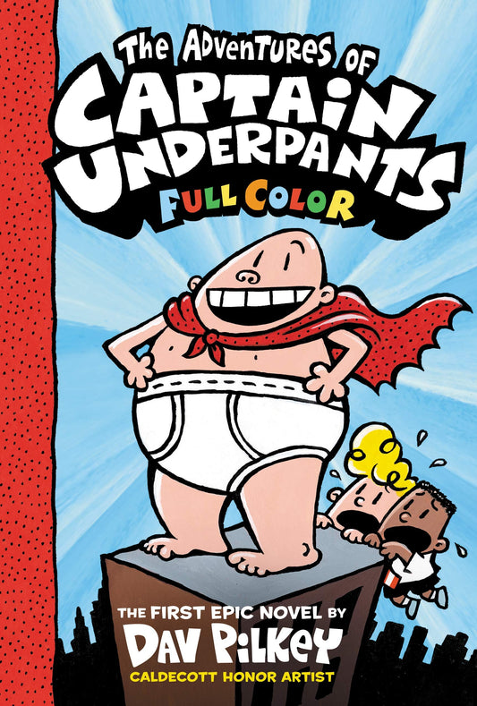 The Adventures of Captain Underpants The First Epic Novel by Dav Pilkey - USED