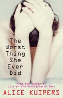 The Worst Thing She Ever Did