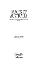 Images of Australia : A History of Australian Children's Literature, 1941-1970 by Maurice Saxby