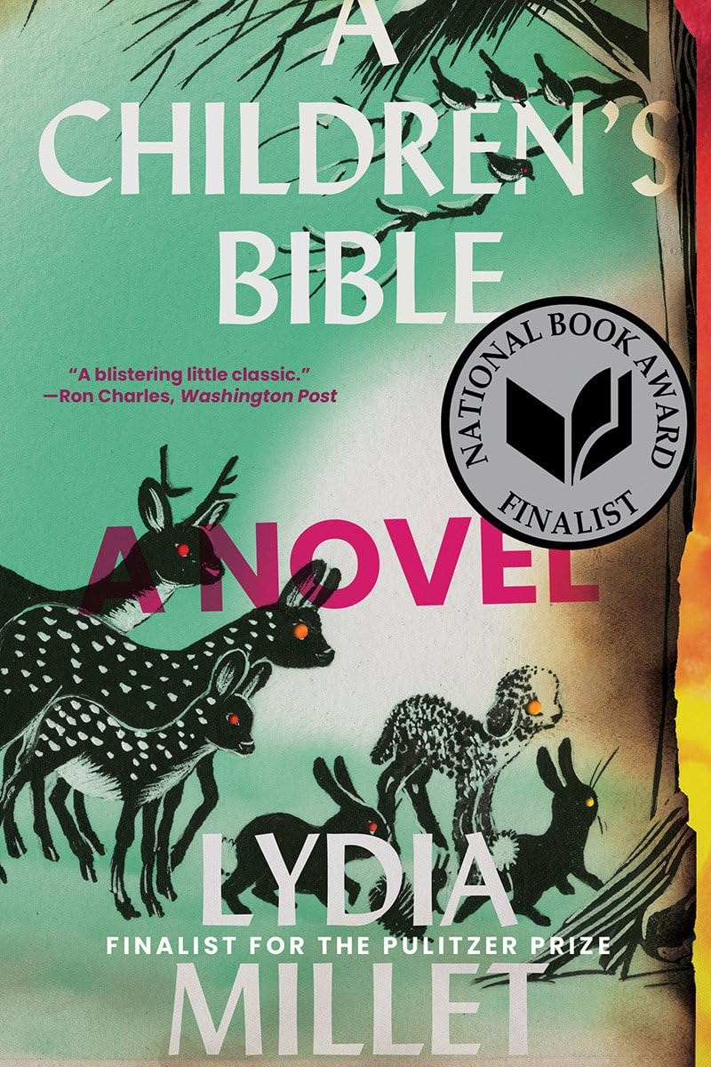 A Children's Bible A Novel by Lydia Millet
