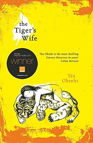 The Tiger's Wife by Téa Obreht - USED