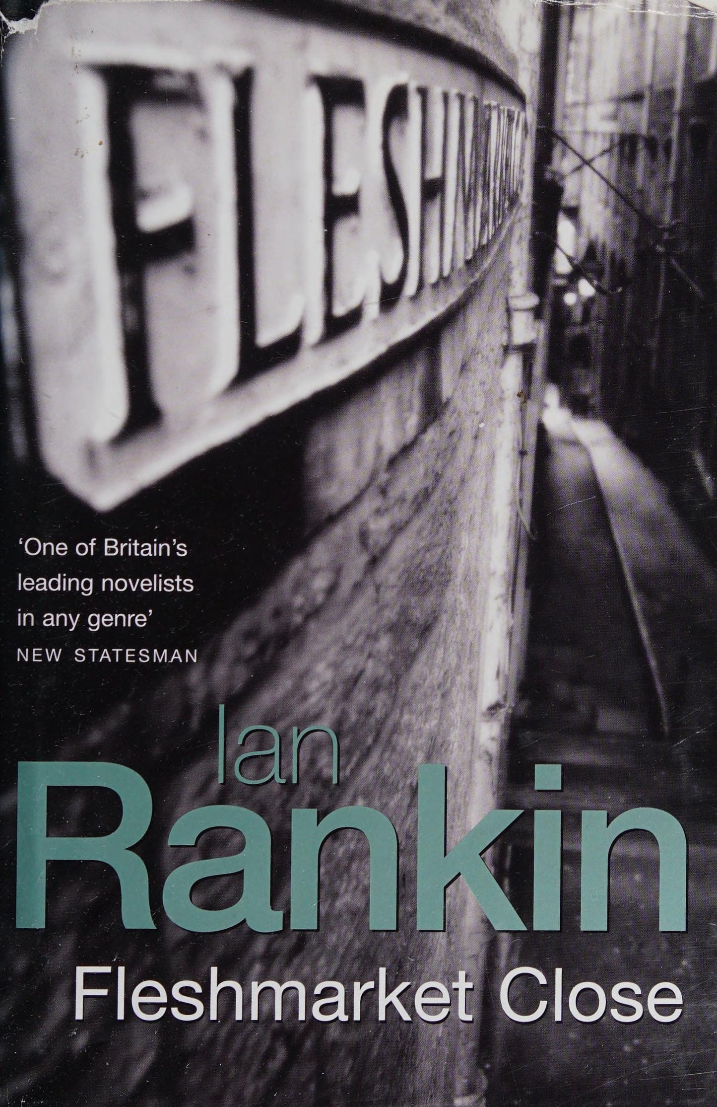 Fleshmarket Close by Ian Rankin - USED