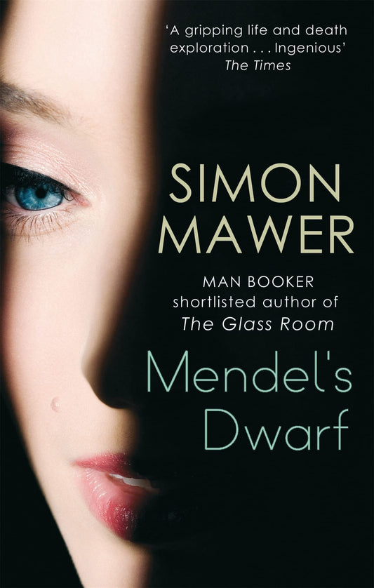 Mendel's Dwarf by Simon Mawer Abacus